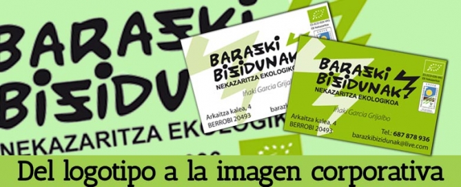 Barazki Bizidunak: del logotipo a la imagen corporativa